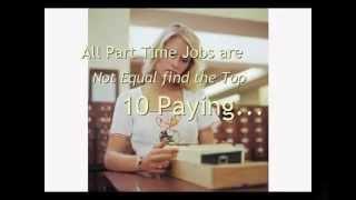 Best Part Time Highest Paying Jobs for Moms