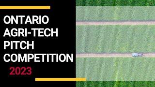 2023 Ontario Agri tech Pitch Competition