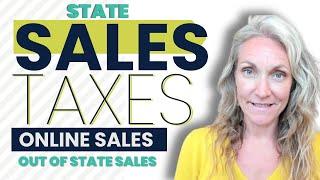 When to pay sales tax? For other states?  ** Sales Tax for Online Businesses & out of state sales **