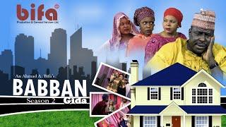 BABBAN GIDA- SERIES EP 4 LATEST HAUSA FILM SERIES