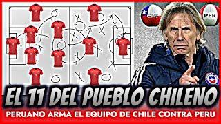 EL POSIBLE 11 DE CHILE CON BAJAS DE ULTIMA HORA CONTRA PERU! ¿GARECA ARRIESGARA EN PERU?