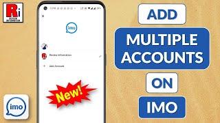 How to Login to Multiple Imo Accounts in One Device (New Update)