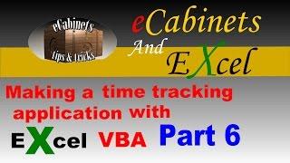 Making a time tracking application in excel vba part6
