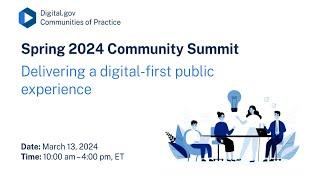 2024 Digital.gov Summit: Delivering a digital-first public experience, Ann Lewis's closing message