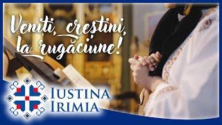  Iustina Irimia-Cenușă - Veniți, creștini, la rugăciune!