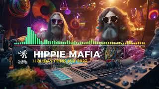 Hippie Mafia - Psytrance Funk Holiday Mix 2023