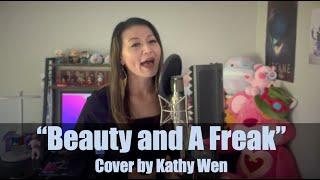 Beauty and A Freak - John Michael Howell | Cover by Kathy Wen