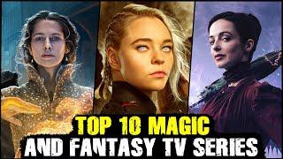 Top 10 Magic / Fantasy TV Series