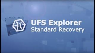 UFS Explorer Standard Recovery - presentation