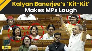 ‘Kit-Kit...,’ TMC MP Kalyan Banerjee's Jibe Makes MPs Laugh | Parliament Session 2024