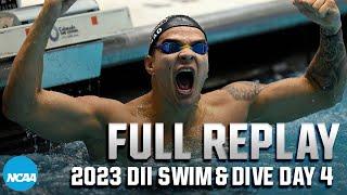 2023 NCAA DII swimming and diving day 4 finals | FULL REPLAY