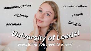 UNIVERSITY OF LEEDS Q&A | everything you need to know!