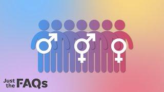 Sex and gender identity: What it means to be intersex, nonbinary | Just the FAQs