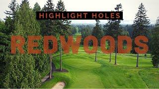 Highlight Holes: Redwoods Golf Course