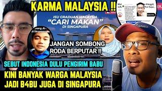 KARMA MALAYSIA !! HINA INDONESIA PENGIRIM BABU KINI WARGANYA BANYAK JADI TENAGA KERJA DI SINGAPURA