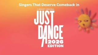 Singers That Deserve Comeback In Just Dance 2026 Edition