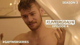 KUNTERGRAU | GAY SERIES | EPISODE 4 | SEASON 3