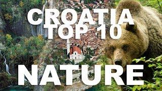 Croatia TOP 10: nature