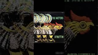 The Meters  - Struttin  (FULL ALBUM)