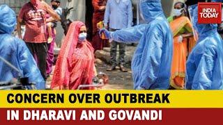 Inside Track On Centre's Assessment: Major Concern Over COVID Outbreak In Dharavi And Govandi