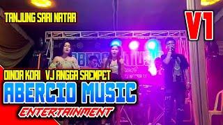 ABERCIO MUSIC ENTERTAINMENT TANJUNG SARI NATAR V1 DINDA KORI FT ANGGA SREMPET