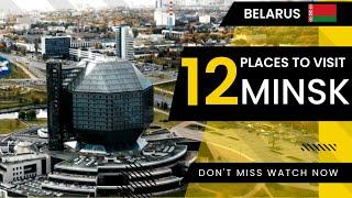 12 Best Places to Visit in Minsk Belarus