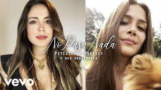 Pitizion, Greeicy - No Pasa Nada