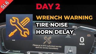 SL6: Day 2 - Wrench Warning, Tire Noise, Horn Delay