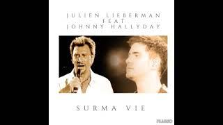 Julien liebermann - sur ma vie feat Johnny Hallyday