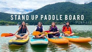 Stand Up Paddle Board (SUP) In Pokhara