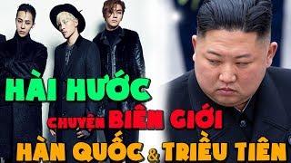 Triều Tiên - Hàn Quốc: Hài hước chuyện biên giới [HistoryNe] [Dưa Leo DBTT]