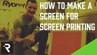 How To Make A Screen for Screen Printing