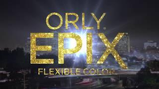 ORLY EPIX - Best of Both Worlds