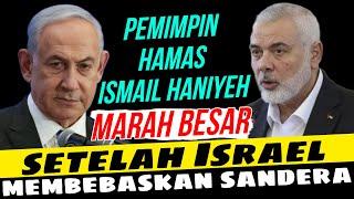 Pemimpin H4maz Ismail Haniyeh marah setelah I5rael membebaskan s4nd3ra