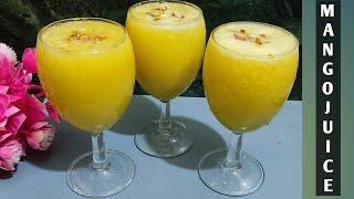 Mango Juice Recipe|Mango juice|How to Make Mango Juice|Mango juice recipe at Home|Homemade Juice