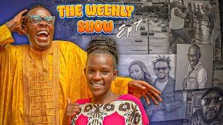 The Weekly Show Episode 7: TANZANIA, KRG, CASSYPOOL, KIBE & DIANA BAHATI - Oga Obinna & Dem wa Fb