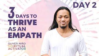 Day 2: Thrive as an Empath Challenge