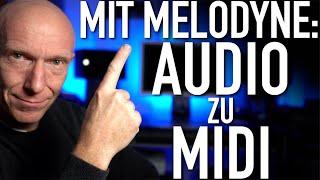 Du spielst kein Instrument? Probier Audio zu MIDI mit Melodyne | Tutorial | Recording-Blog MP95