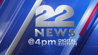 22News at 4PM: Digital Edition 6/27/2024