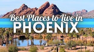 Best Places To Live in Phoenix Arizona 2024