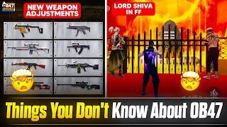 Things You Don't Know  About OB47 |Weapon  Adjustments |Free Fire New Events Telugu