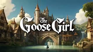 "The Goose Girl: A Captivating Fairytale Animated Story"