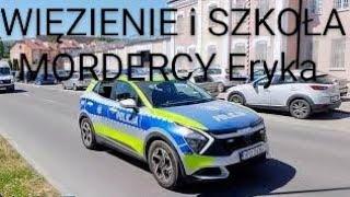 WIĘZIENIE i SZKOŁA MORDERCY Eryka Romanowskiego Zabitego w Zamościu. GNYP Pułtorak Pupiec Jaskulecki