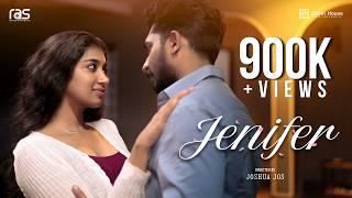 JENIFER | MALAYALAM ROMANTIC SHORTFILM | JOSHUA JOS I RAS ENTERTAINMENTS | NOISE GATE STUDIO