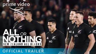 All or Nothing: New Zealand All Blacks - Official Trailer | Prime Video