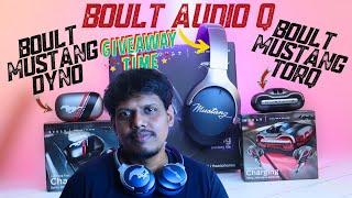  Boult Mustang Torq, Dyno, Audio Q Unboxing & Quick Review  GiveAway 