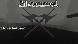 The Halberd is an underrated gem - roblox Pilgrammed