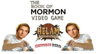 Historicnerd: The Book of Mormon Video Game,Helam A Stripling Warrior Quest