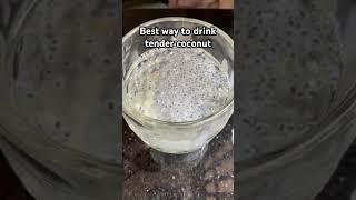 Healthy way to drink tender coconut  #shorts#food#healthy#trending#viral