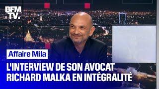 Affaire Mila: l'interview de son avocat, Richard Malka, en intégralité